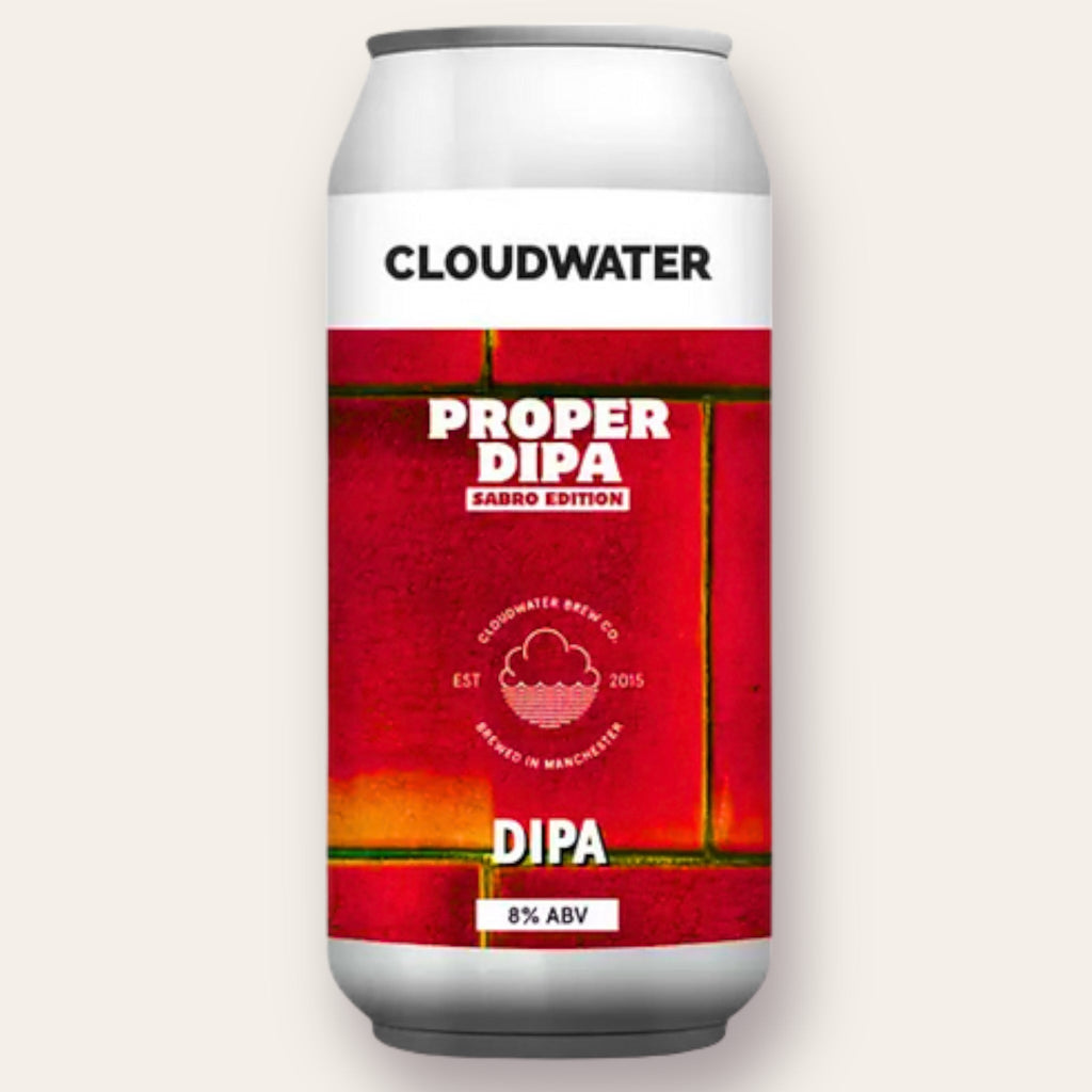Buy Cloudwater - Proper DIPA: Sabro Edition | Free Delivery