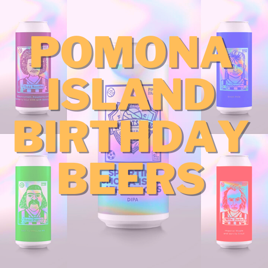 Pomona Island Birthday Beers: The Story Behind the Names