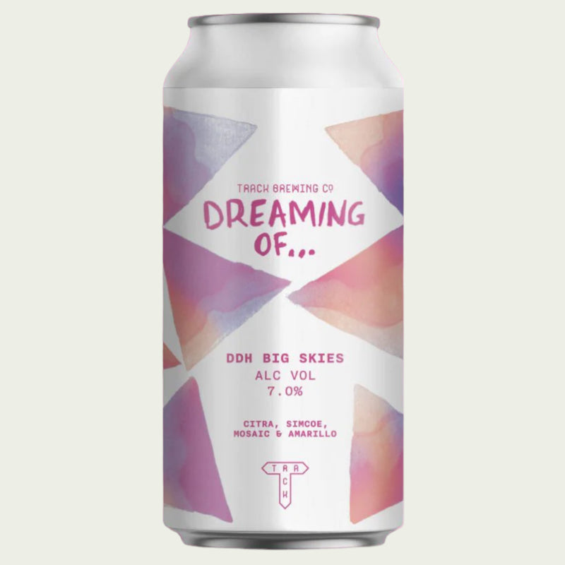 Buy Track Brewing - Dreaming of... DDH Big Skies | Free Delivery