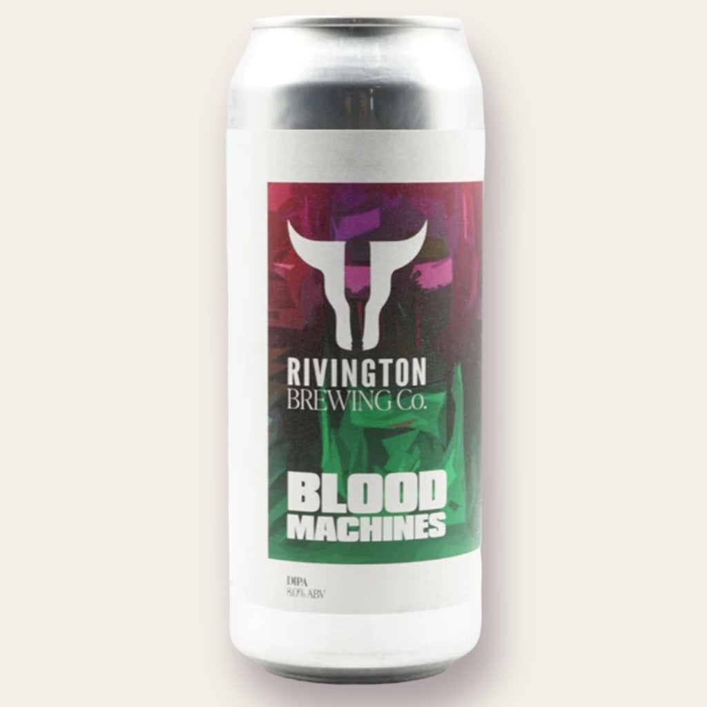 Buy Rivington - Blood Machines 2024 | DIPA | Free Delivery
