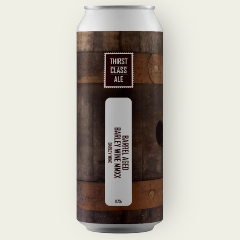 Buy Thirst Class Ale - Barrel Aged Barley Wine MMXX | Free Delivery