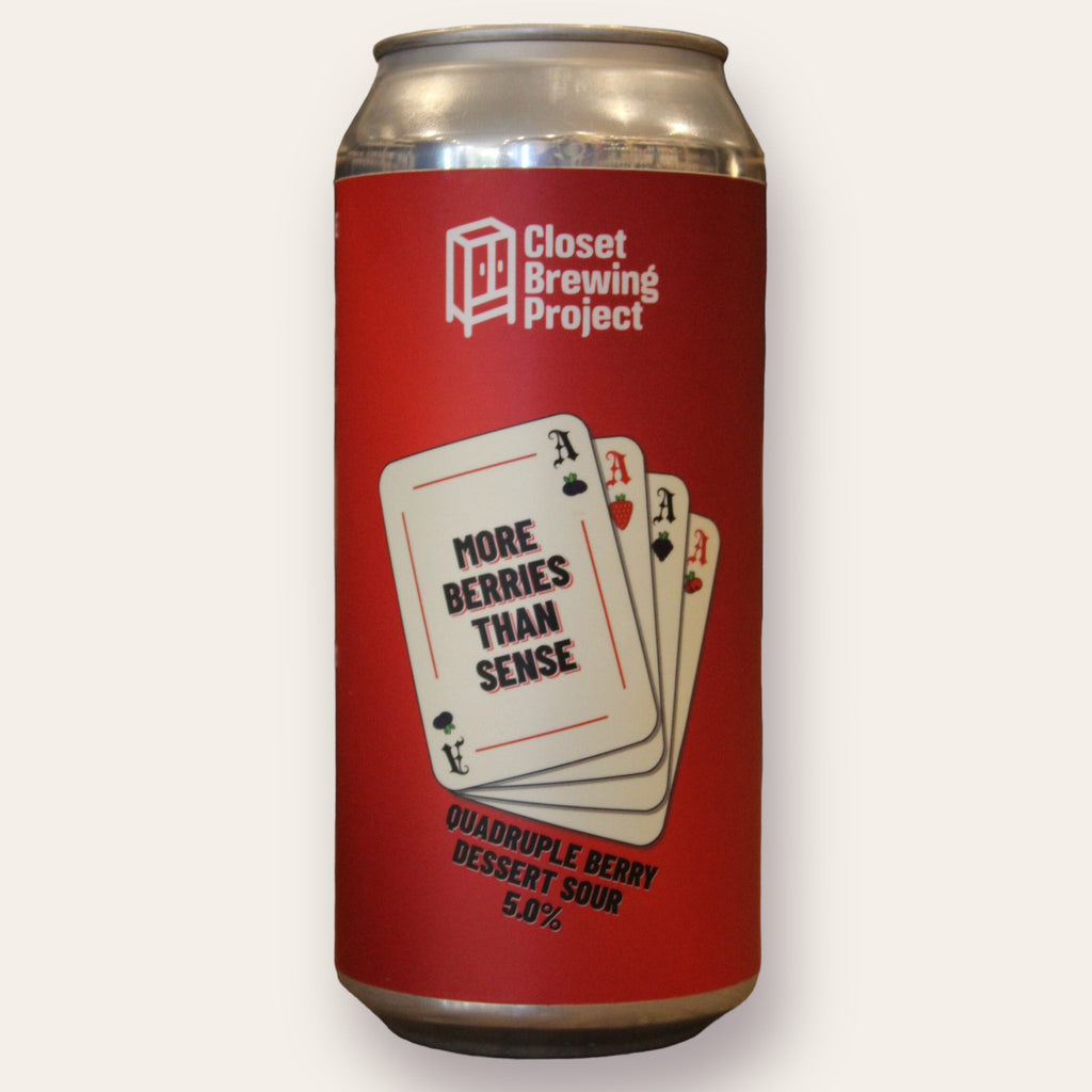 Buy Closet Brewing Project - More Berries Than Sense | Free Delivery