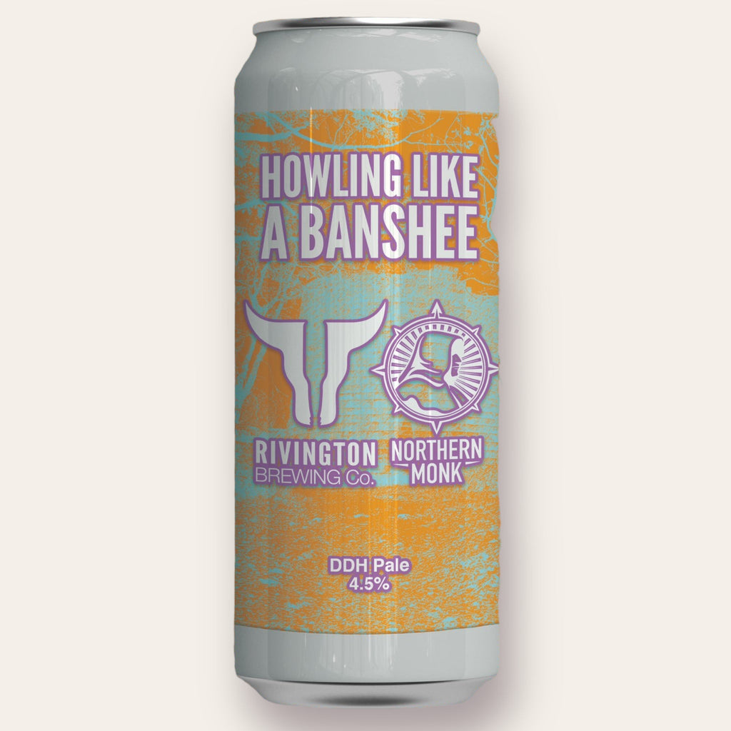 Buy Rivington - Howling Like a Banshee (collab Northern Monk) | Free Delivery