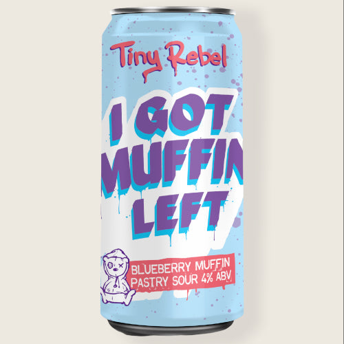 Buy Tiny Rebel - I Got Muffin Left | Free Delivery